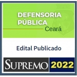 DPE CE - Defensor Público do Ceará - Reta Final - Pós Edital (SUPREMO 2022) Defensoria Pública do Estado do Ceará